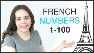 LEARN FRENCH NUMBERS 1-100 | COUNTING IN FRENCH 1-100