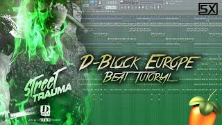 How to Make a FIRE D-BLOCK EUROPE Type Beat WITH FLP