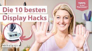  Thermomix® Display: 10 Hacks, die du kennen MUSST! | Thermomix® TM5 & TM6 Tipps