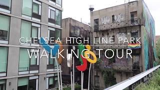 Chelsea High Line Park Tour - NYC | Travel Vlog