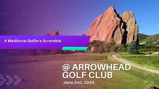 4 mediocre golfers scramble on one of the prettiest courses in Colorado: Arrowhead Golf Club