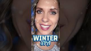 ASMR winter SPA roleplay #asmrvideos #relax #asmrpersonalatttention