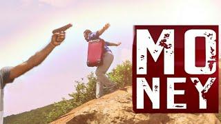 "MONEY" an action short film by AAK VIDEOS|DAVY PRODUCTIONS