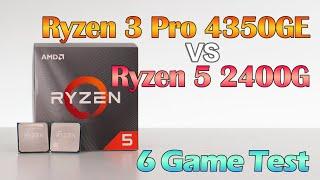 AMD Ryzen 3 Pro 4350GE Vs Ryzen 5 2400G (Desktop APU) Gaming Performance