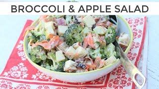 Broccoli + Apple Salad | Clean & Delicious