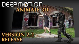 DeepMotion: Animate 3D - AI Motion Capture - V2.2 Release