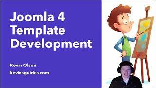 Developing a Joomla 4 Template: Start Here (1/4)