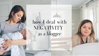 How to Deal with Negativity Blogging