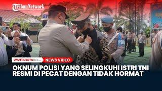 Oknum Polisi di Purworejo yang Selingkuh dengan Istri TNI Resmi Dipecat dengan Tidak Hormat