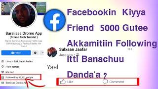 Haala fb follow hin qabnee follow  itti banachu itti dandeesan Ammalle fb share Hin qabnes