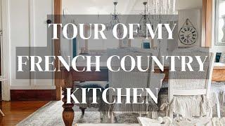 Tour of my French Country Kitchen