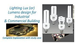 Lighting system designs complete procedure with manual calculations