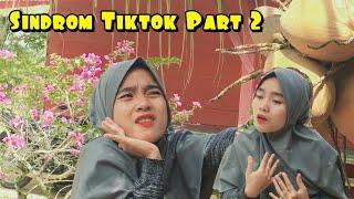 Wanita Terkena Sindrom Tiktok - Tidak Bisa Berhenti Pargoy ll Part 2