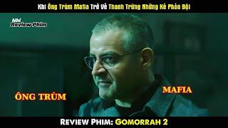 [Review Phim] Khi Ông Trùm Mafia Trở Về Thanh Trừng Những Kẻ Phản Bội