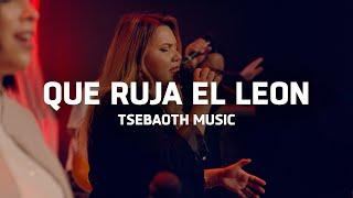 Ruja el León (Ruja O Leão) | Tsebaoth Music - Anny Chavez