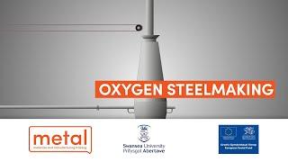 Oxygen Steelmaking