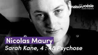 4 : 48 Psychose de Sarah Kane par Nicolas Maury