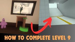 HOW TO COMPLETE LEVEL 9 | ROBLOX SHORT CREEPY STORIES