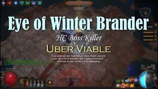 Eye of Winter Brander - Most Efficient Build I Have Ever Played