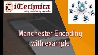5. Manchester Encoding with example