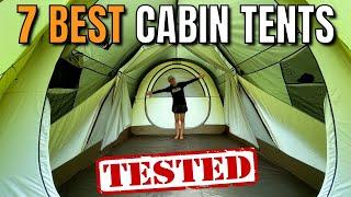 The 7 Best Cabin Tents (Bought & Tested!)