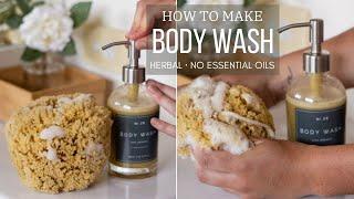 How to make a DIY Herbal Body Wash | Naturally foamy with no essential oils