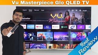 VU Masterpiece Glo QLED Smart TV Detailed Review ️️| QLED, 120Hz ,HDMI 2.1 , 800 nits |Buy or Not?