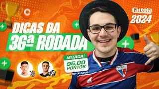 DICAS #36 RODADA | CARTOLA FC 2024 | TÁ DIFÍCIL DE ESCALAR!!