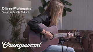 Orangewood | Oliver Mahogany | Acoustic Guitar Demo ft. Sophie Giuliani