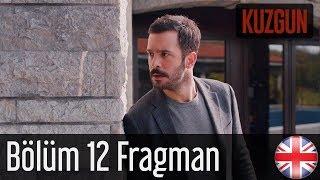 Kuzgun - Trailer Episode 12 English Subtitles HD