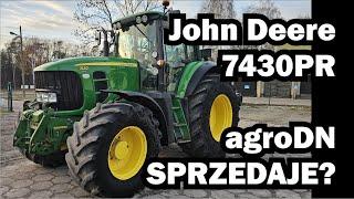 Czy agroDN zaczyna sprzedawać ciągniki? Zobacz naszego John deere7430