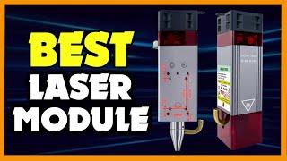 Top 5 Best Laser Module in 2024