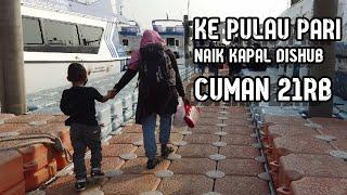 Ke Pulau Pari Naik Kapal Dishub saat Long Weekend (Kepulauan seribu)