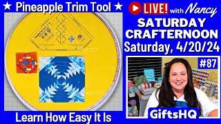 Quilting Made Easy: Creative Grids Pineapple Trim Tool Quilt Rule Guide - Saturday CrafterNoon #87