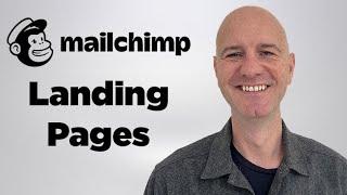How to Create MailChimp Landing Pages to Boost Subscribers Tutorial