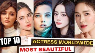 Top 10 Most Beautiful Actress in the World (2023)