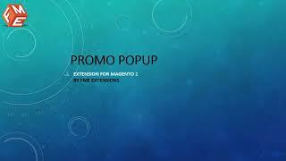 Magento 2 Promo Popup Extension | Free Magento 2 Extension | FME Extensions