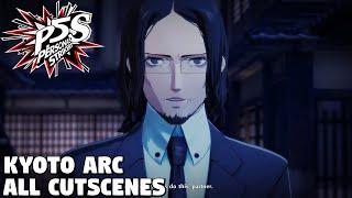 Persona 5 Strikers - Kyoto Arc ALL CUTSCENES