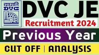 DVC JE 2024 | PREVIOUS YEAR CUT OFF ANALYSIS | SAFE SCORE | BRANCH WISE CUT OFF | DV & MEDICAL