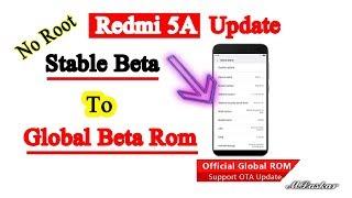 Redmi 5A Update Stable Rom To Developer Global Rom {Weekly Update and Some Bug Fix}