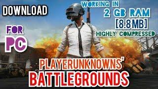 [8.8 MB] Download PUBG PC (Working in 2 GB RAM) : Highly Compressed