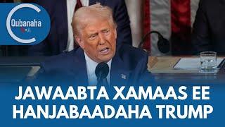 Xamaas oo ka jawaabtay hanjabaadda Trump | Qubanaha VOA