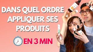 Dans quel ordre et comment appliquer ses produits skincare ?