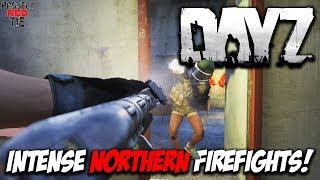 DayZ 1.01 - Intense Northern Firefights!