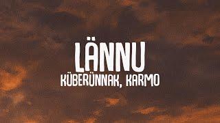 Küberünnak & Karmo - Lännu (Lyrics/Sõnad)