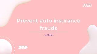 Roadzen’s AI Powered Fraud Detection Engine - Xclaim