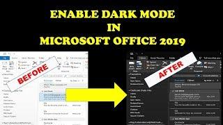 How to Enable Dark Mode in Microsoft Office 2019