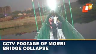 WATCH | Horrific Visuals Of Morbi Bridge Collapse Caught On CCTV