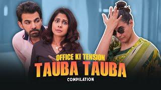 Office ka stress-TAUBA TAUBA | Hindi Film | Drama | SIT | Compilation