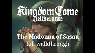 Kingdom Come - "The Madonna of Sasau," complete walkthrough of Johanka's questline (all endings)